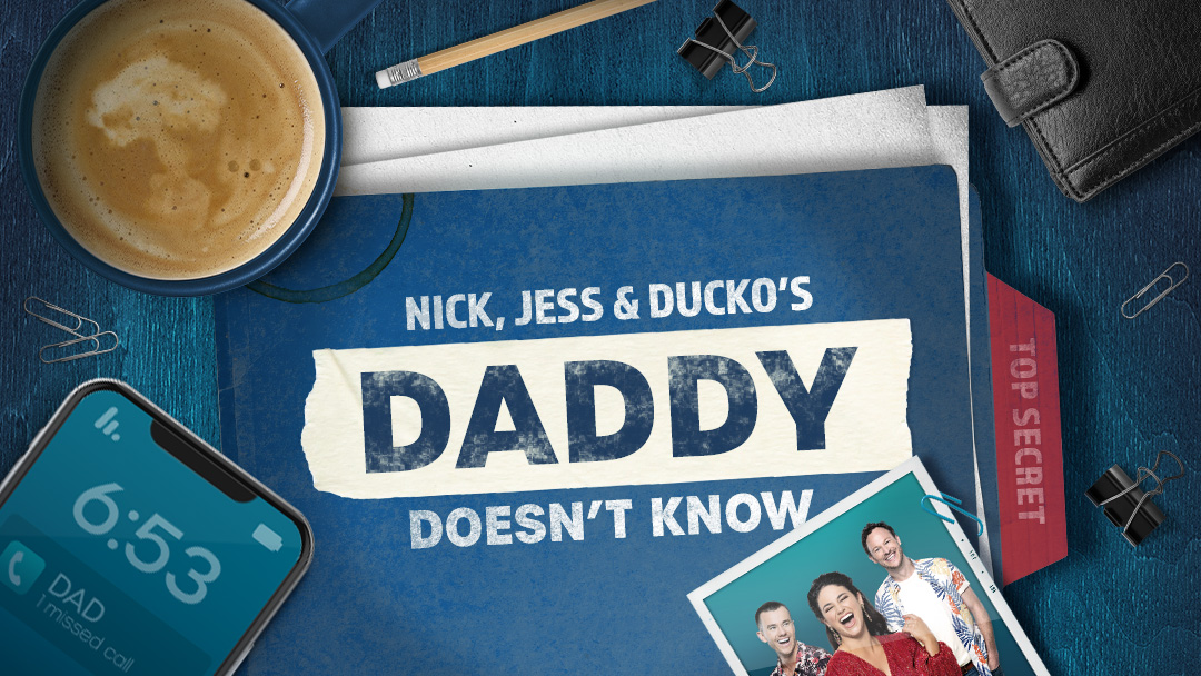 Nick, Jess & Ducko’s Daddy Doesn’t&nbsp;Know